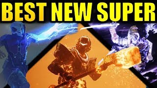 Destiny 2: BEST NEW SUPERS! | What to Unlock First in Forsaken!