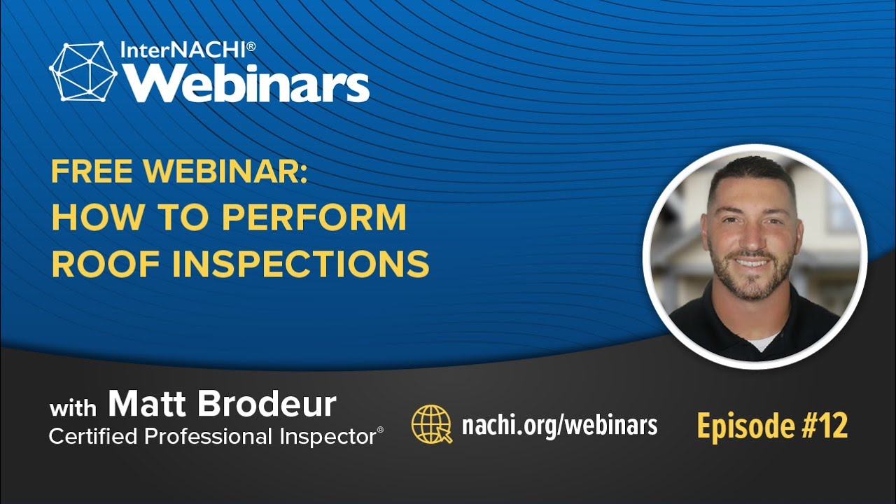 Free Webinar: How to Perform Roof Inspections
