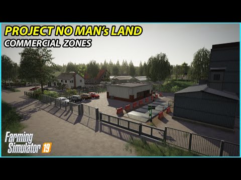 Transforming No Man's Land #3: Commercial Zones| FS19 | Timelapse