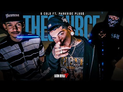 G Colo - The Source Ft. Parkside Plug$ (Official Music Video)
