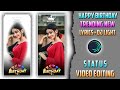 Happy Birthday Video Editing In Alight Motion||Happy Birthday Status Video Editing Alight Motion||