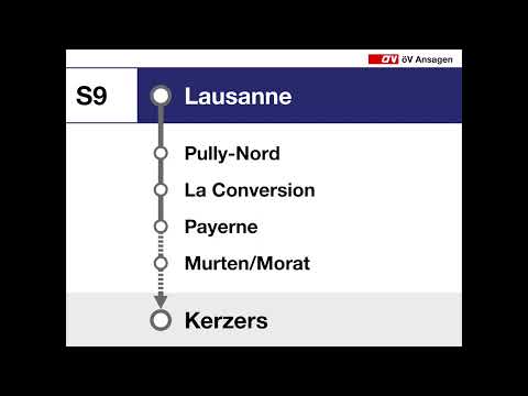 SBB Ansage / annonce CFF• S9 • Begrüssung/Bienvenue Lausanne – Kerzers/Chiètres (Pully-Nord)