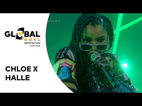 Chloe x Halle Perform “Rest of Your Life” | Global Goal: Unite for Our Future