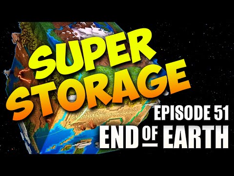 End of Earth | Minecraft Modded Survival Ep 53 | AUTO-STORAGE UPGRADE! (Steve's Galaxy Modpack)