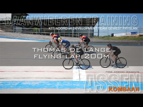 Thomas de Lange 200m Flying Lap Training Kombaan Assen