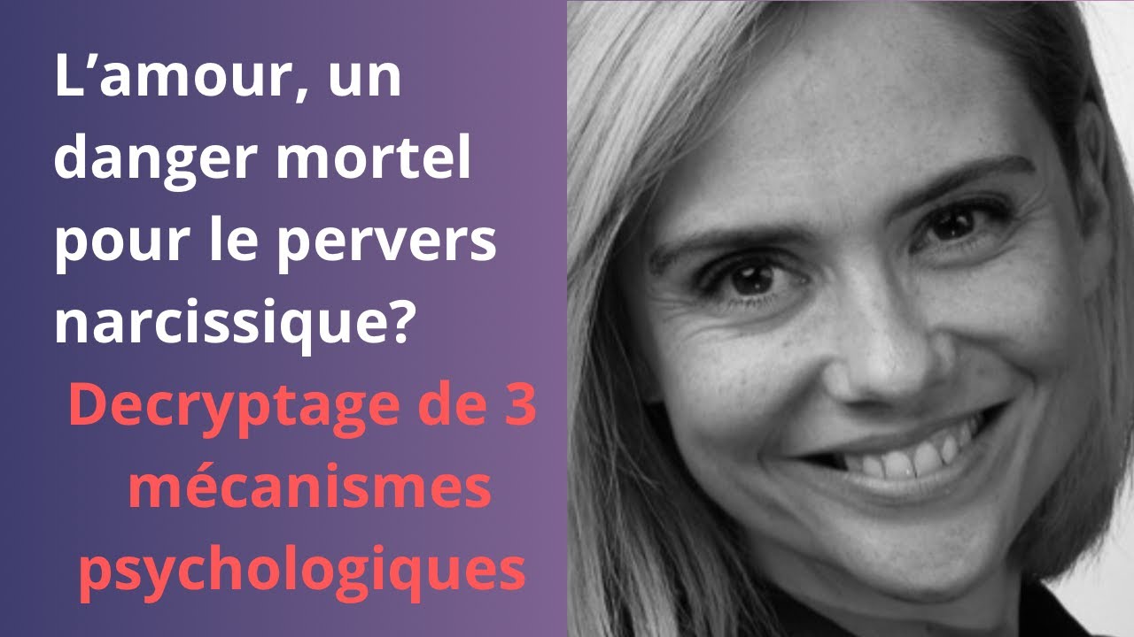 L’amour, un risque mortel pour le pervers narcissique? Comprendre ses 3 blocages psychologiques.