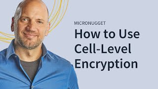 How to Use Azure SQL Cell-Level Encryption