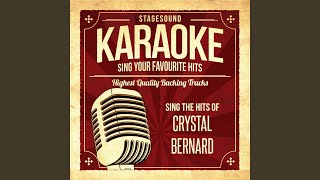 Have We Forgotten What Love Is (Originally Performed By Crystal Bernard) (Karaoke Version)