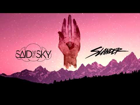 Porter Robinson X Slander X Said The Sky Inspired Mix By C-Nam