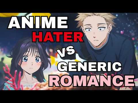 Anime-Hasser vs. Generischer Romantik-Anime des Monats