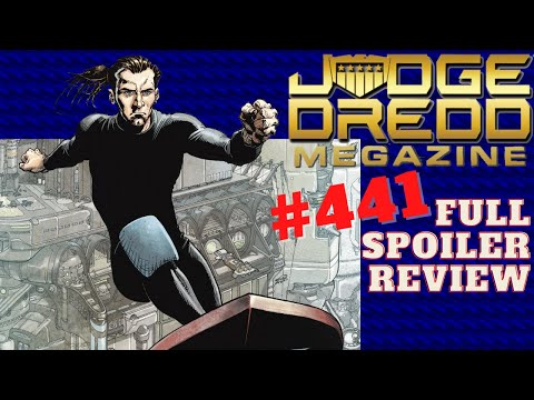 JUDGE DREDD MEGAZINE #441 - FULL SPOILER REVIEW - MARCH 2022 - CLASSIC UK COMIC BOOK