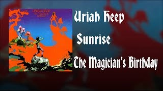 Uriah Heep - Sunrise  (Lyrics)