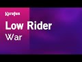 Low Rider - War | Karaoke Version | KaraFun
