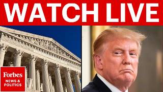 LIVE: Trump Attends Supreme Court Hearing On Birthright Citizenship | Forbes News 