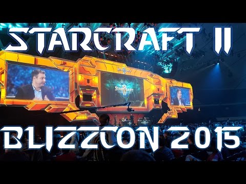Starcraft II at Blizzcon 2015!