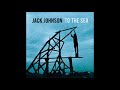 Jack Johnson Best Tracks