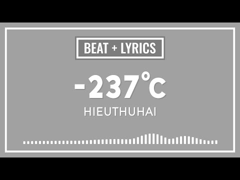 -237°C - HIEUTHUHAI x LOWNA | ACOUSTIC BEAT + LYRICS