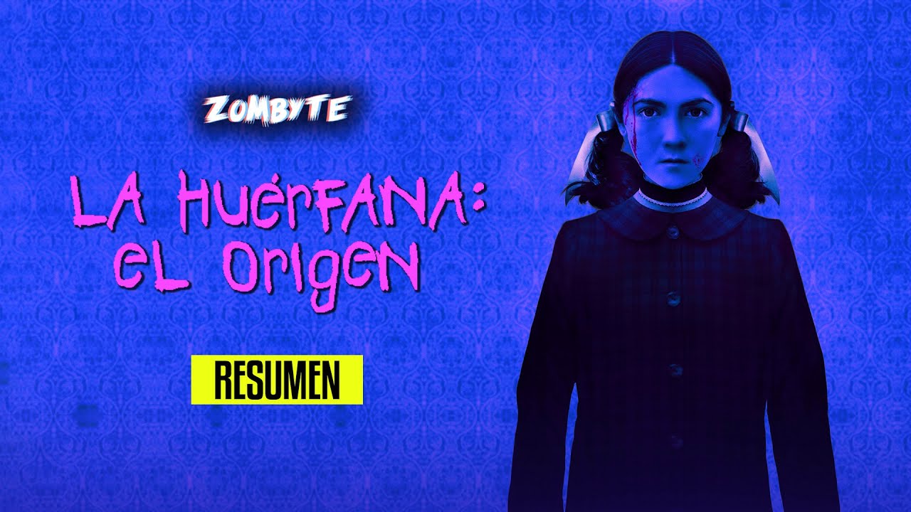 Resumen La Huerfana El Origen (Orphan First Kill | Paramount Plus | Paramount+)