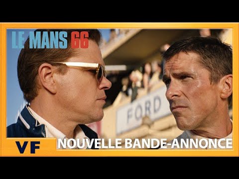 Le Mans 66 - Bande Annonce #2 [VF]