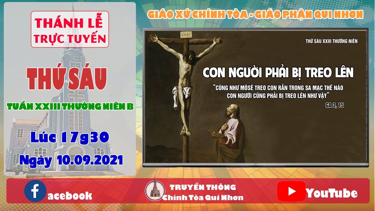Trực tuyến Thánh lễ Thứ Sáu, tuần XXIII TNB, ngày 10.09.2021