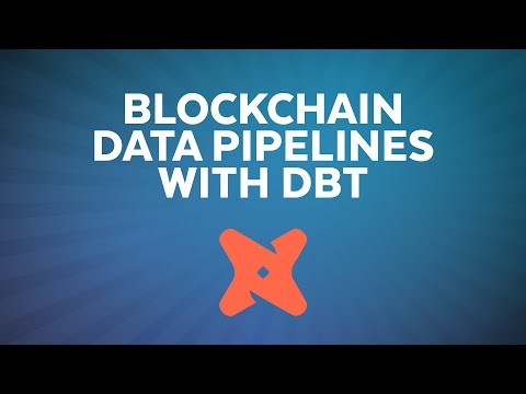 Leveraging DBT To Build Blockchain Data Pipelines | Summit 2023