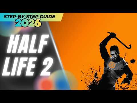 2026 How to Install Half Life 2 PC 🚦 No Charge Update Download Guide