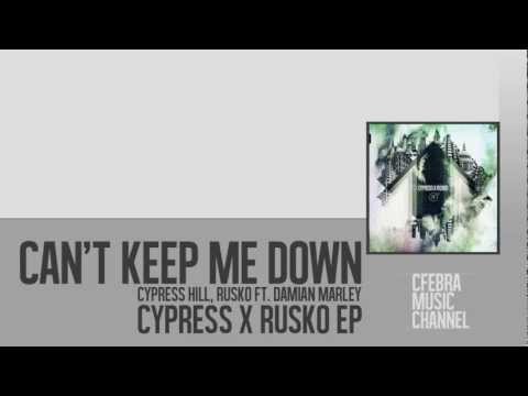 CypressXRuskoEP | 04. Can't Keep Me Down - Cypress Hill & Rusko