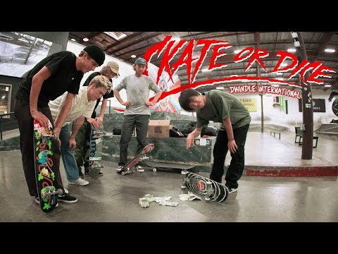 Skate Or Dice! with Dwindle International