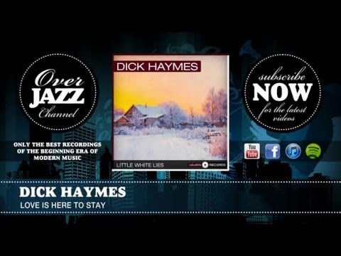 Dick Haymes - Love Is Here To Stay (1938)