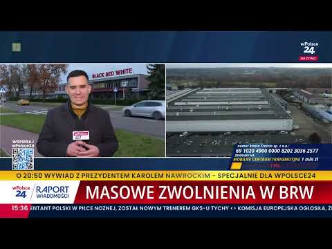 Masowe zwolnienia w BRW! Raport wPolsce24