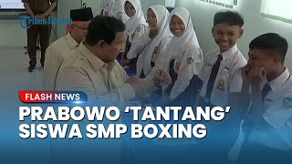 Momen Kocak Prabowo 'Tantang' Siswa SMP Sparring Boxing hingga Kepal & Ayunkan Tangan