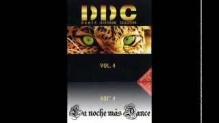 La noche más Dance presenta: DDC Dance Divission Collection Vol 4 MEGAMIX