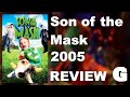 Son Of The Mask 2005 Movie Review