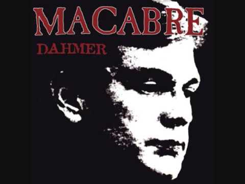 Macabre - Dahmer (Full Album)