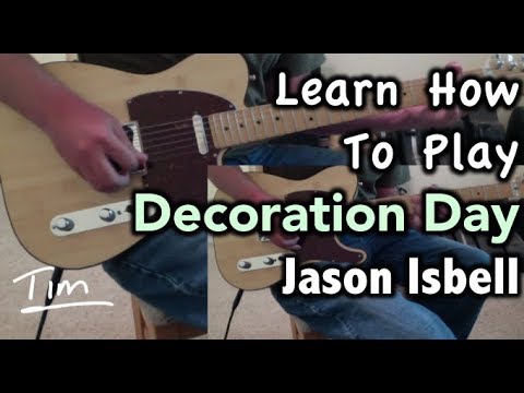 Decoration Day - Jason Isbell