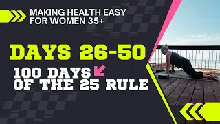 Beyond the First 25: My Next 25 Days of THE 25 RULE (More Natural GLP-1 Results?)