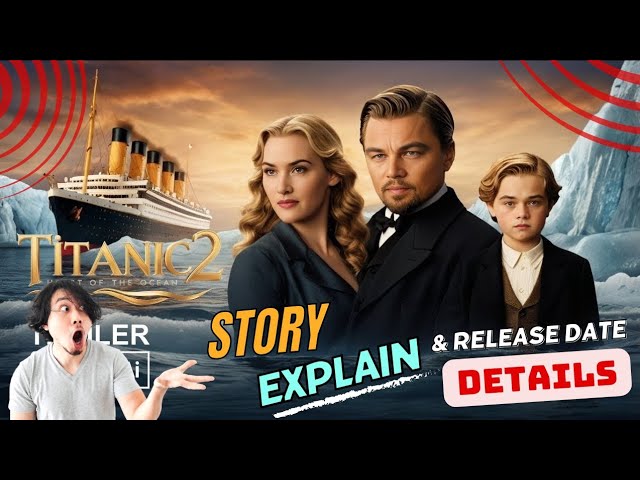 Unsinkable Heart: Titanic 2 Review – Jack Returns and History Repeats