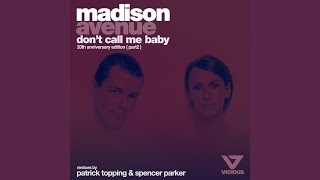Don&#39;t Call Me Baby (Patrick Topping Remix - Edit)