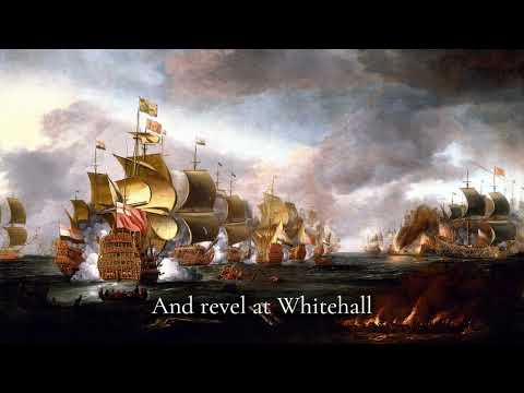 The Dutch in The Medway - Anglo-Dutch War Song