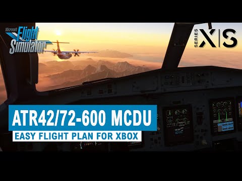 ATR 42-600 / 72-600 Flugplan für Xbox | Microsoft Flight Simulator