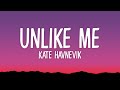 Kate Havnevik Unlike Me Lyrics