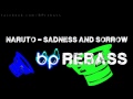 Naruto Sadness And Sorrow BP Rebass