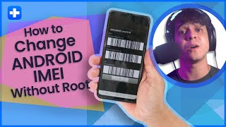 How to  Change Android IMEI Without Root
