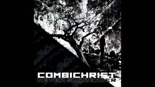 Combichrist - Never Surrender (Metal Version) Combichrist - Never Surrender (Metal Version)