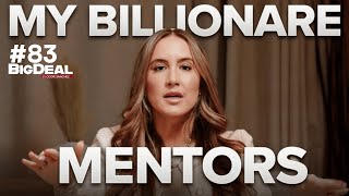 I Asked 6 Billionaires How To Get Rich