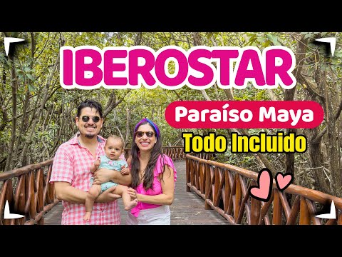 IBEROSTAR Paraiso Maya 🔴 HOTEL TODO INCLUIDO ✅ Recorrido completo ► HOTEL FAMILIAR