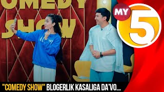 "Comedy show" ko'rsatuvi | Blogerlik kasaliga da’vo...