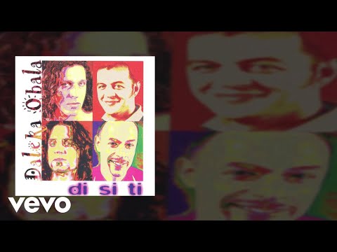 Daleka Obala - Di Si Ti