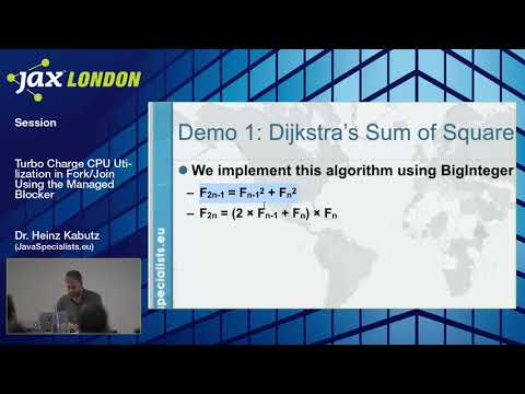 JAX London 2017 Session: Heinz Kabutz - Turbo Charge CPU Utilization in Fork/Join
