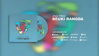 Download lagu Jheje Pillow - Beuki Rangda mp3